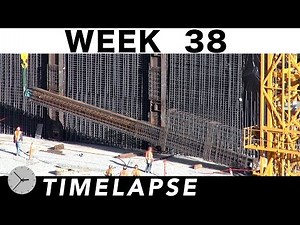 One-week construction time-lapse with 33 closeups: Ⓗ Week 38