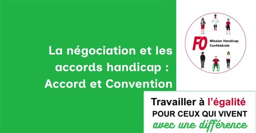 La négociation et les accords handicap : accord et convention | Force Ouvrière