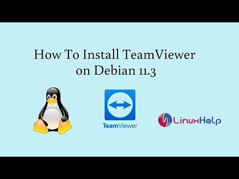 How to install TeamViewer on Debian 11.3