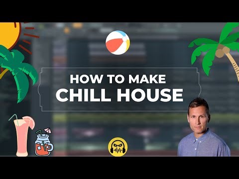 How To Make Chill House in Under 5 minutes - FL Studios 20 Tutorial