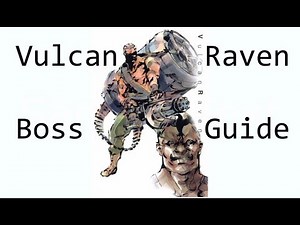 MGS - Vulcan Raven Tutorial -