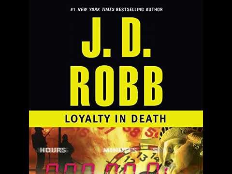Loyalty in Death by J. D. Robb | Full Audiobook