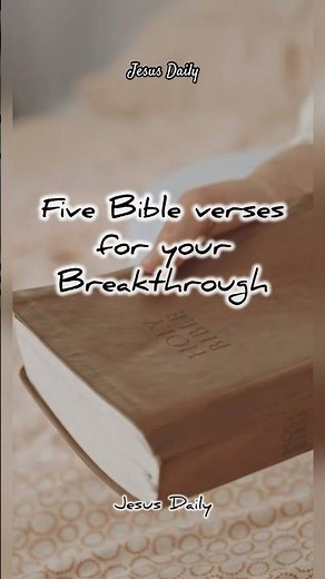 🚀 5 Powerful Bible Verses for Your Breakthrough! 🙏🔥| Jesus Daily