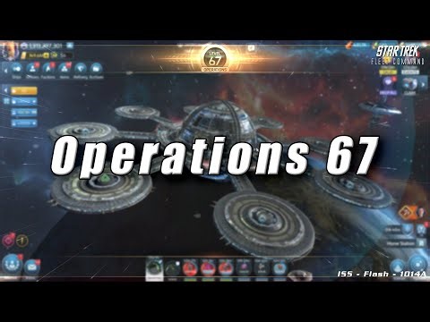 Upgrading Operations 67 - Startrek Fleet Command 2025