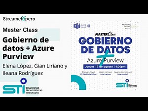 Master Class: Gobierno de datos + Azure Purview