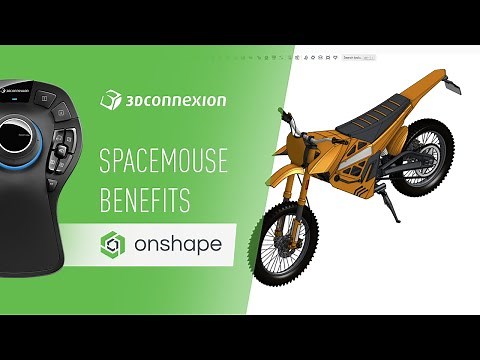Onshape x 3Dconnexion - SpaceMouse benefits and features