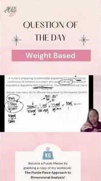 📊 Let’s break down this weight-based infusion problem!