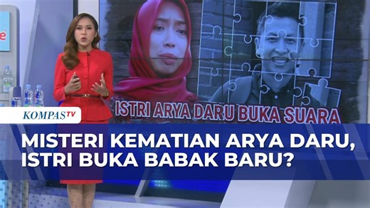 [FULL] Deret Fakta Kelanjutan Kasus Kematian Diplomat Arya Daru Usai Istri Buka Suara, Babak Baru?