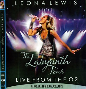 Leona Lewis - The Labyrinth Tour (Live From The O2)