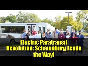 Electric Paratransit Revolution: Schaumburg Leads the Way!