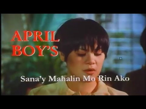 April Boys: Sana'y mahalin mo rin ako full movie (1996)