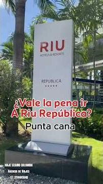 HOTEL RIU REPÚBLICA - Punta Cana