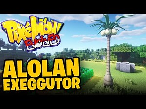 ELOLAN EXEGGUTOR - Pixelmon: Evolved | #55 #PixelmonEvolved #PixelmonLetsGo