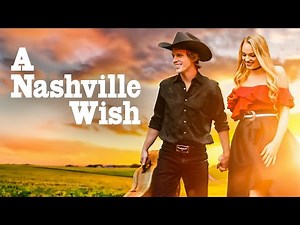 A Nashville Wish | 4K | Free Drama Movie