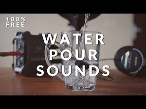 FREE Pouring Water Sound Effect | Download Liquid Sounds