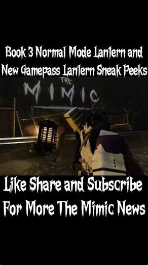 Book 3 Normal Mode Lantern And Gamepass Lantern Sneak Peek #shorts #roblox #themimic