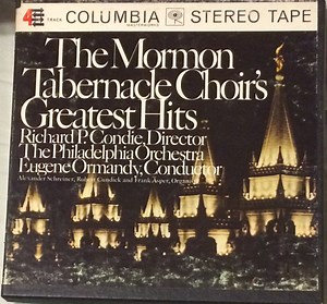 Mormon Tabernacle Choir, The Philadelphia Orchestra - The Mormon Tabernacle Choir's Greatest Hits