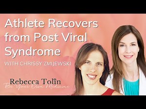 Athlete Recovers from Post Viral Symptoms with Mind-Body Healing