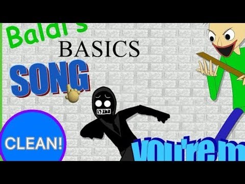 Baldi’s Basics Song (YOU’RE MINE CLEAN) |Song by ‪@dagames‬
