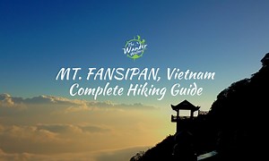 Hiking Mt Fansipan Complete Guide - The Wanderwalkers