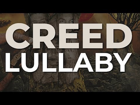 Creed - Lullaby (Official Audio)