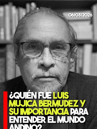 Luis Mujica y su legado en la cosmovisión andina