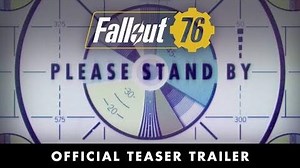 Fallout 76 – Official Teaser Trailer
