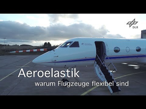 Aeroelastik: Warum Flugzeuge elastisch sind