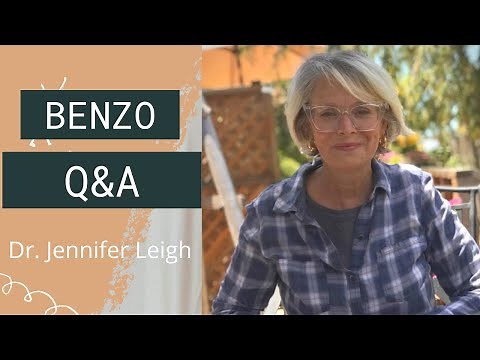 Benzo Withdrawal with Dr. Jennifer Leigh - Everything You Wanted to Know About Benzo Withdrawal