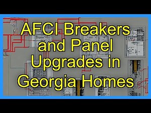 AFCI Breakers and Panel Upgrades in Georgia Homes