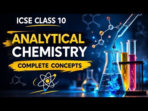 Analytical Chemistry ICSE X #icse #boardexam #chemistry