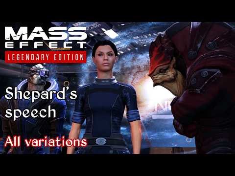Mass Effect - Shepard's speech on the Normandy - All variations