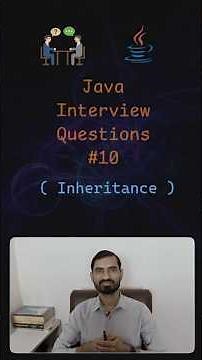 #10 Java Inheritance Interview Questions 🔥 | Java Interview Prep #java #javainterviewquestions