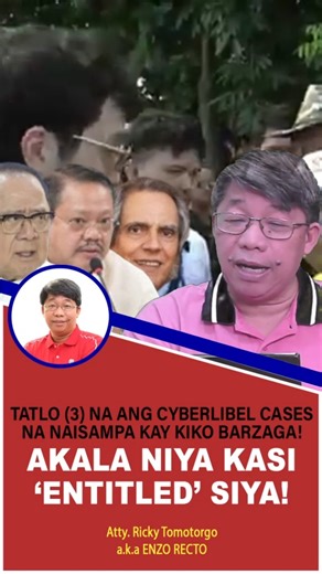 TATLO NA ANG CYBER LIBEL CASES NA NAISAMPA KAY KIKO BARZAGA! AKALA NYA KASI 'ENTITLED' SIYA! Panoorin ang buong video: YouTube: https://www.youtube.com/watch?v=ZfX509YuQEc Facebook: https://www.facebook.com/reel/2642881146095931 | Atty. Ricky Tomotorgo