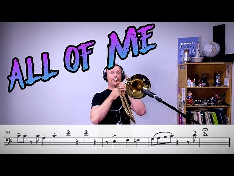 All of Me - Jazz Trombone Play Along