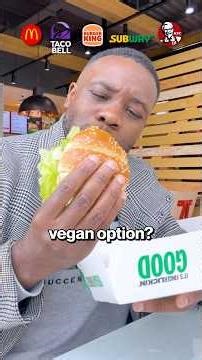 Which Fast Food Restaurant Has The Best Vegan Option?