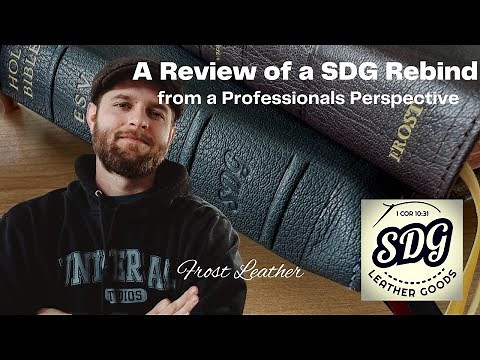 SDG Rebinds Review from someone who has Rebound Bibles for almost a Decade!