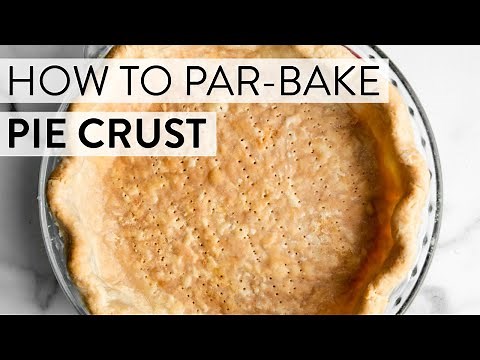 How to Par-Bake Pie Crust | Sally's Baking