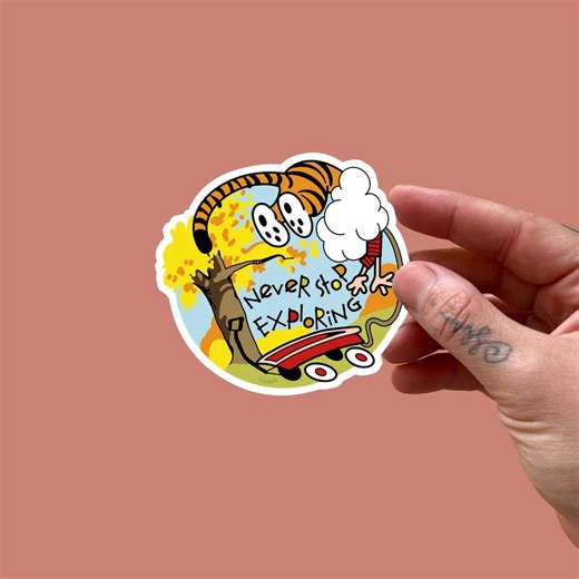 Calvin Hobbes Fan Art Never Stop Exploring Vinyl Die Cut Sticker - Etsy