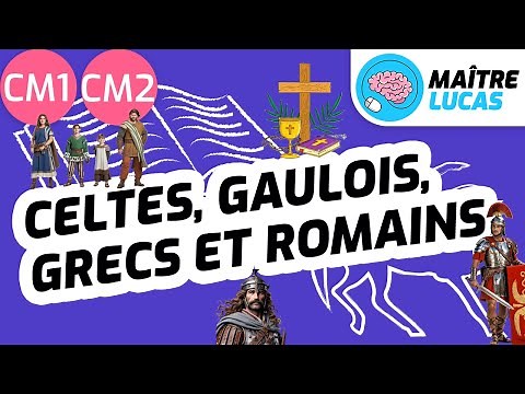 Les Romains et les Gaulois : Quels héritages des mondes anciens ? CM1 - CM2 - Cycle 3 - Histoire