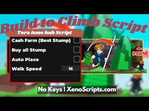 Build to Climb script | cash Farm Best Stump
