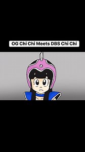 OG Chi Chi Meets DBS Chi Chi #dragonball | Cornerstone Arts