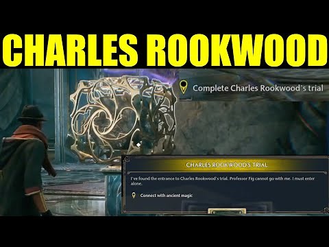 How to "Complete Charles Rookwood Trial" Hogwarts Legacy Walkthrough