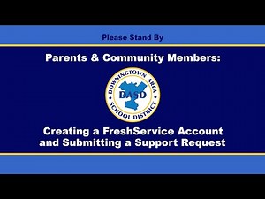Parents & Community Members: Creating a FreshService Account and Submitting a Support Request