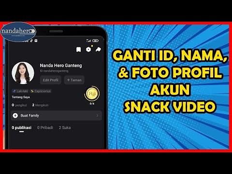 HOW TO CHANGE YOUR SNACK VIDEO ACCOUNT NAME, ID, & PROFILE PICTURE