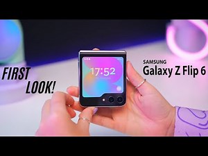 Samsung Galaxy Z Flip 6 - OFFICIAL FIRST LOOK!