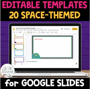 EDITABLE Templates for GOOGLE SLIDES™ |  SPACE Theme