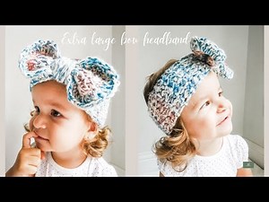 EASY EXTRA LARGE BOW CROCHET HEADBAND SIZE NEWBORN AND UP - BEGINNER FRIENDLY #crochet #babyfashion