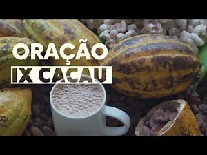 Oração Ix Cacao-#cacau