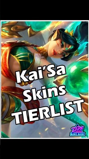Kai'Sa Skins Tier List #leagueoflegends #kaisa #tierlist #worlds2024 #gaming #riotgames #adc